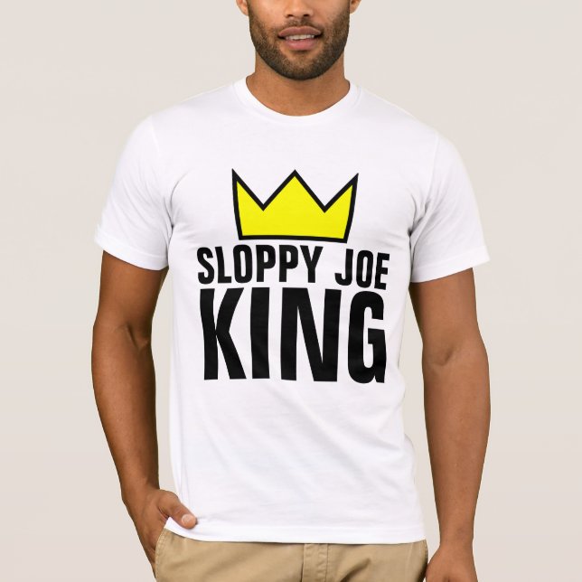 SLOPPY JOE KING VATER T - SHIRT (Vorderseite)