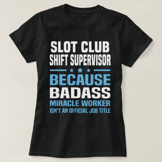 Slot Club Shift Supervisor T-Shirt (Design vorne)