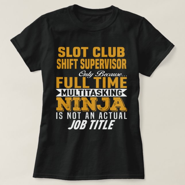 Slot Club Shift Supervisor T-Shirt (Design vorne)