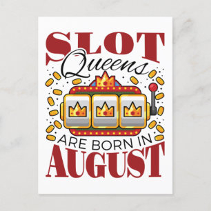 Slot Queens werden im August geboren Geburtstags-S Postkarte