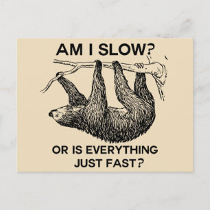 Sloth am I slow? Beige Postkarte
