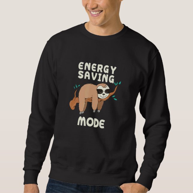 Sloth-Anführungszeichen für Slots im Rett-Modus _6 Sweatshirt (Vorderseite)