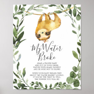 Sloth Animals Baby Dusche mein Wasser Broke Schild