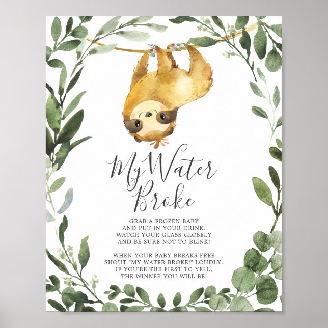 Sloth Animals Baby Dusche mein Wasser Broke Schild (Vorne)