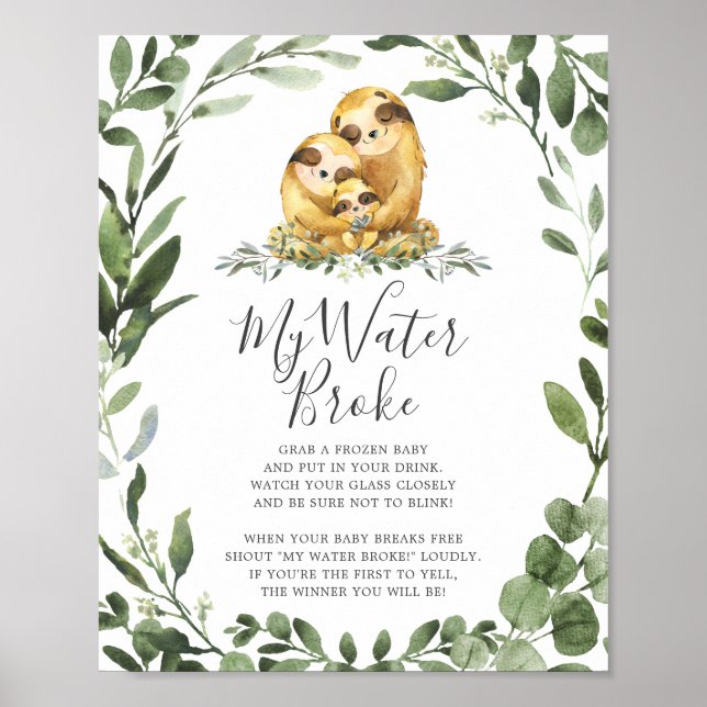 Sloth Animals Baby Dusche mein Wasser Broke Schild (Vorne)