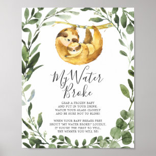 Sloth Animals Baby Dusche mein Wasser Broke Schild