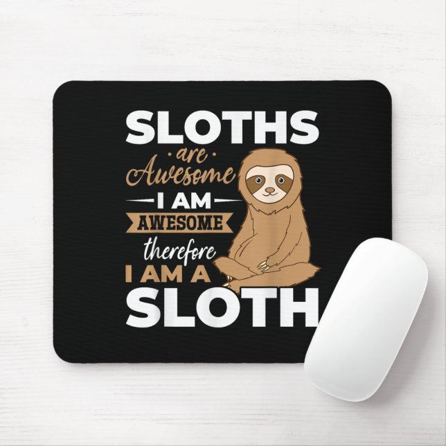 Sloth Animals Sloths sind Phantastisch Mousepad (Mit Mouse)