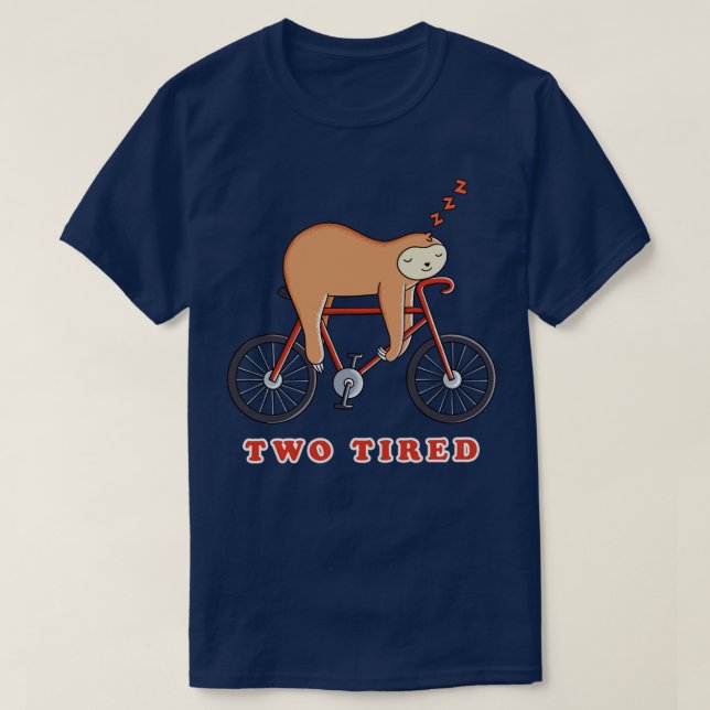 Sloth Bicycle zwei müde T-Shirt (Design vorne)
