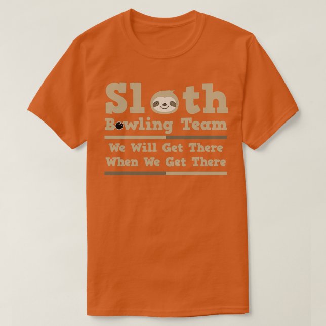 Sloth Bowling Team Bowling Bowler Ball T T-Shirt (Design vorne)