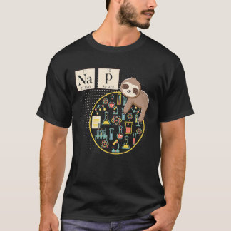 Sloth Chemistry Science  I Nap Chemistry Nerd T-Shirt