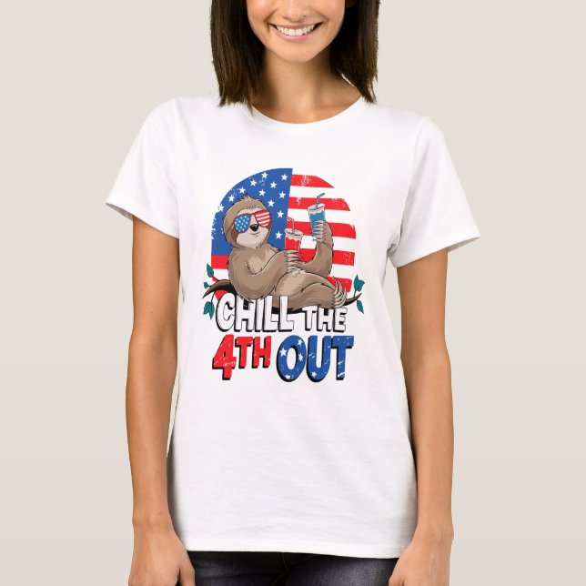 Sloth Chill the 4th out Patriotic USA T-Shirt (Vorderseite)