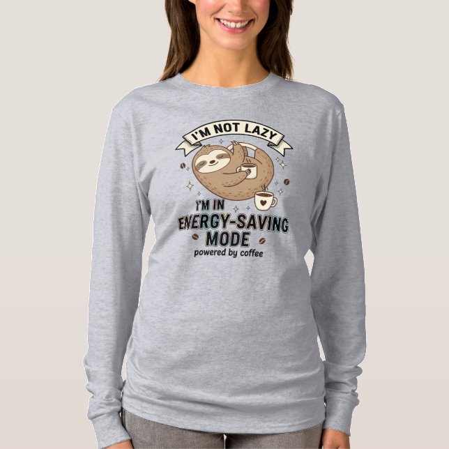 Sloth Coffee Energy Saving Mode Long Sleeve Tee (Vorderseite)