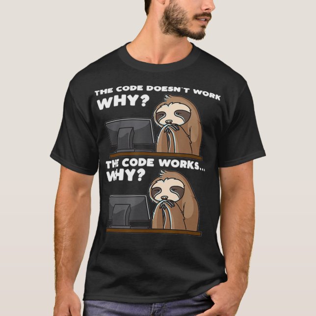 Sloth Computer Scientist Programmer Funny Software T-Shirt (Vorderseite)