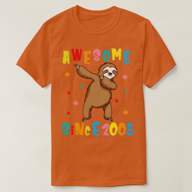 Sloth Dabbing Phantastisch seit 2005 Happy Birthda T-Shirt (Design vorne)