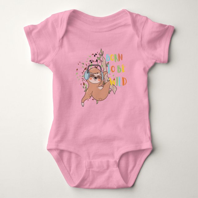 Sloth Geboren, Wild Baby Bodysuits zu sein (Vorderseite)