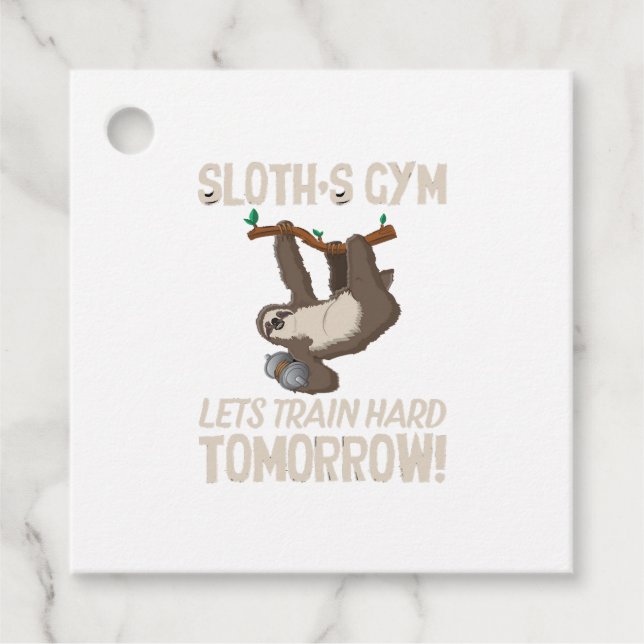 Sloth Gym Lasse hart trainieren Morgen Geschenkanhänger (Vorderseite)