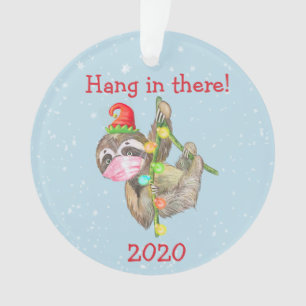 Sloth Hang in There Weihnachtsmaske 2020 Ornament
