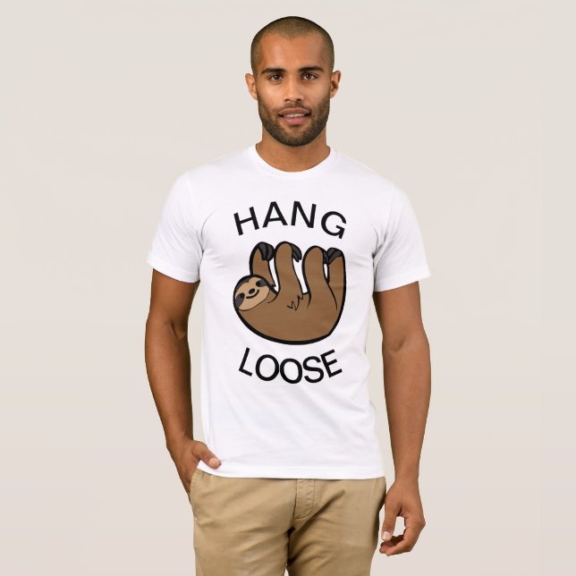 Sloth Hang Loose T-Shirt (Vorne ganz)
