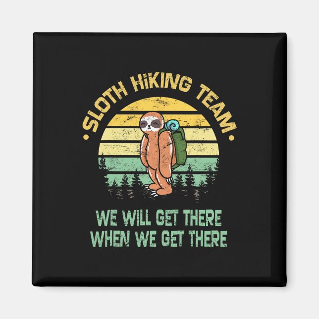 Sloth Hiking Team Hiker Camper Funny Retro  Magnet (Vorne)