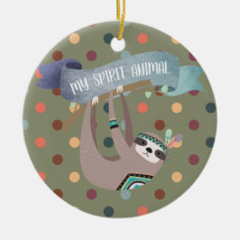 SLOTH ist mein Geist Tier - Fun Gift - Anpassbar Keramik Ornament