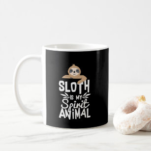 Sloth ist meine Geist-tierische lustige niedliche Kaffeetasse