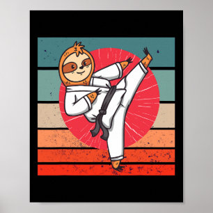 Sloth Karate Black Belt Sloth Lover Japanischer Sp Poster