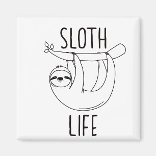 Sloth Life Kühlschrankmagnet Magnet