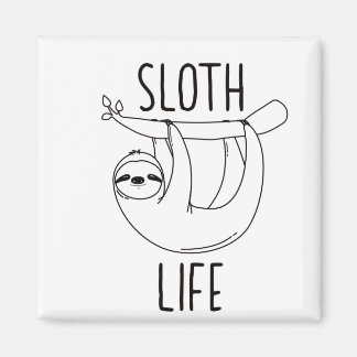 Sloth Life Kühlschrankmagnet Magnet