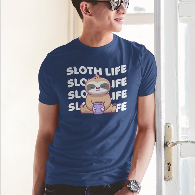 Sloth Life | Schlafplatz T-Shirt (Von Creator hochgeladen)