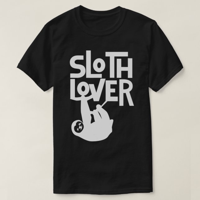 Sloth Lover Sloths Lazy  T-Shirt (Design vorne)