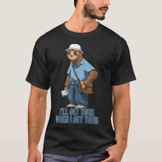 Sloth Mailman - Funny and Rude Mailman Postwork T-Shirt