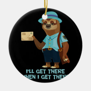 Sloth Mailman Funny und Rude Mailman Postarbeiter Keramik Ornament
