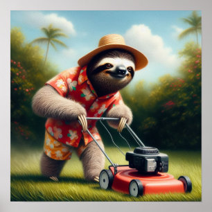 Sloth Mowing Lawn Poster