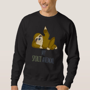 Sloth My Spirit Animal Lazy Lockerer Lockerer Rück Sweatshirt