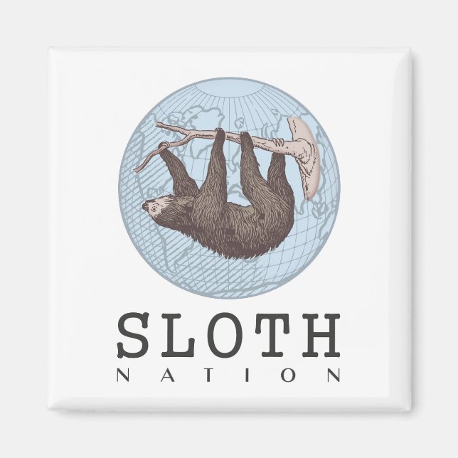 Sloth on Tree and Globe mit Sloth Nation Text Magnet (Vorne)