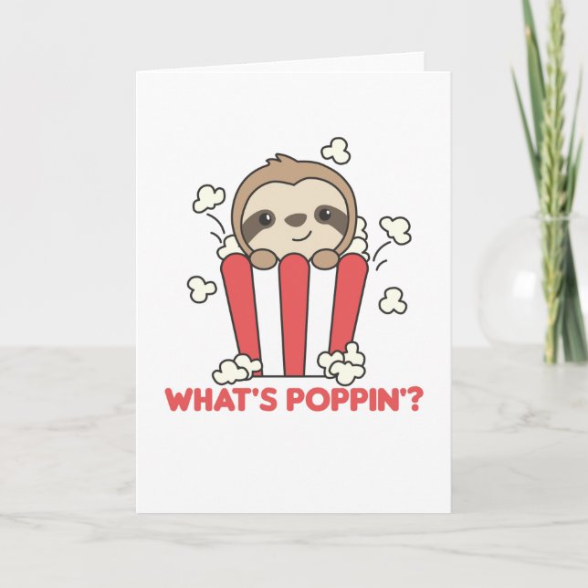 Sloth Popcorn Whats Poppin Funny Sloths Karte (Vorderseite)