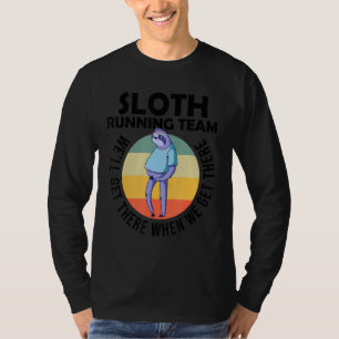 Sloth Running Team Wir werden dort Jogger Cardio S T-Shirt