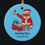Sloth Santa Christmas Animal Snowy Winterurlaub Keramik Ornament<br><div class="desc">Niedliche Cartoon Tierschmuck für Kinder und Kinder. Ideal für die erste Weihnachtsfeier mit der Familie. Sie können den Text für jeden Anlass anpassen.</div>
