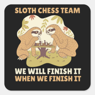 Sloth Schach Team Sloths Spielen gemütlich Schach Quadratischer Aufkleber