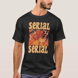Sloth Serienkiller Chill your life and Relax 3 T-Shirt