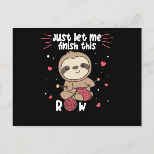 Sloth Stricks für jeden Strick und jeden Crochet F Postkarte
