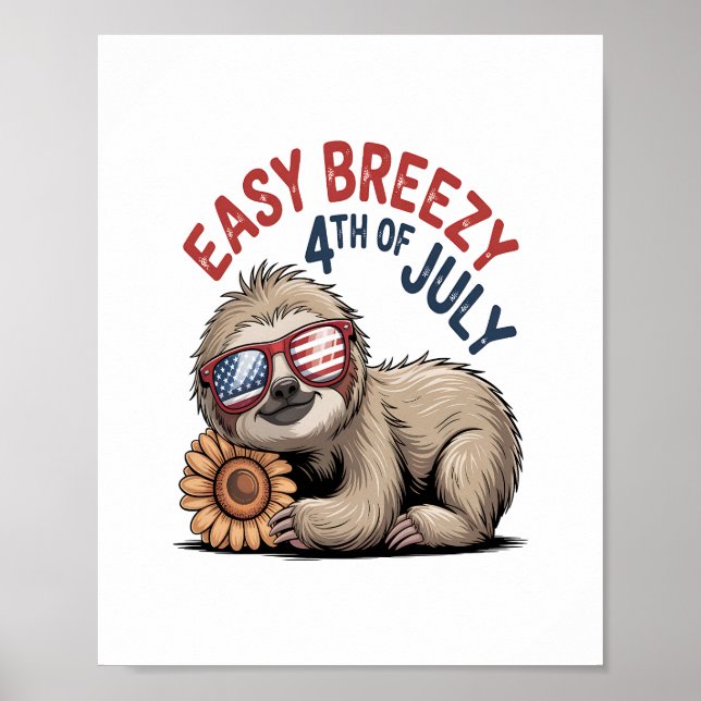 Sloth Sunflower 4. Juli Poster (Vorne)