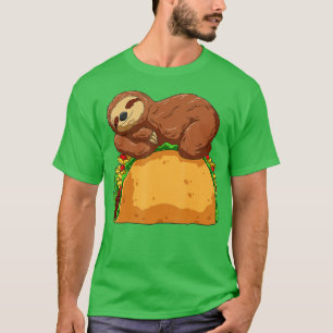 Sloth Taco Sleeping on Taco Lovers T-Shirt