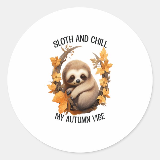 Sloth und Chill Mein Herbstbesuch Runder Aufkleber (Vorderseite)