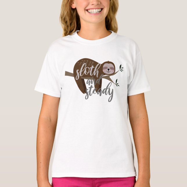 Sloth und Steady T-Shirt (Vorderseite)