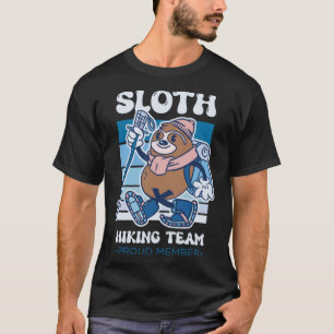 Sloth Wanderteam Stolz Mitglied Langsames Tier Fau T-Shirt
