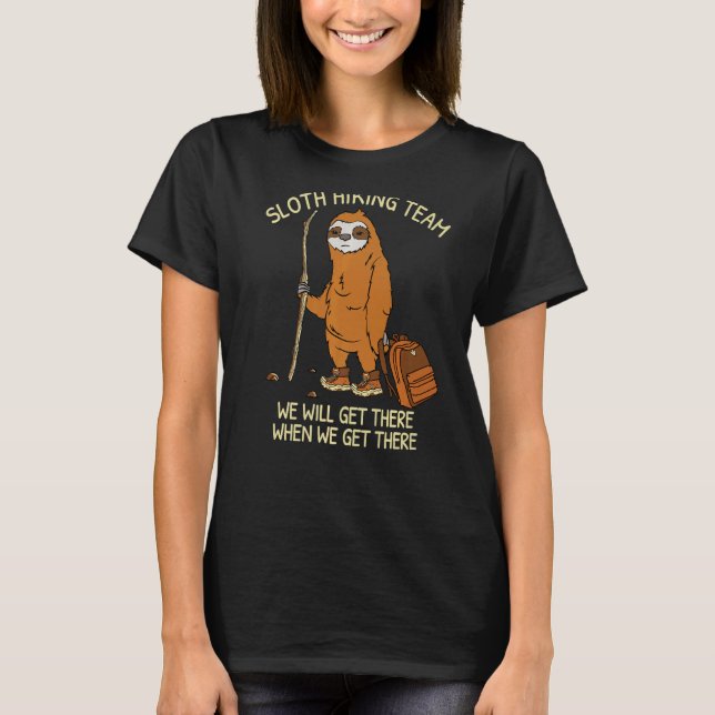 Sloth Wanderteam Wandergruppe T-Shirt (Vorderseite)