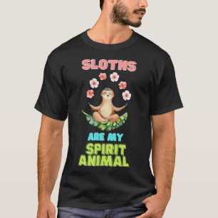 Sloths Are My Spirit Animal Funny Boho T-Shirt