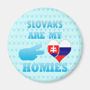 Slovaks sind mein Homies Magnet