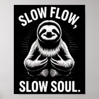Slow Flow Slow Soul Sloth Yoga Meditation _1